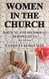 Women in the Church: Biblical and Historical Perspectives