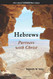 Hebrews: Partners with Christ