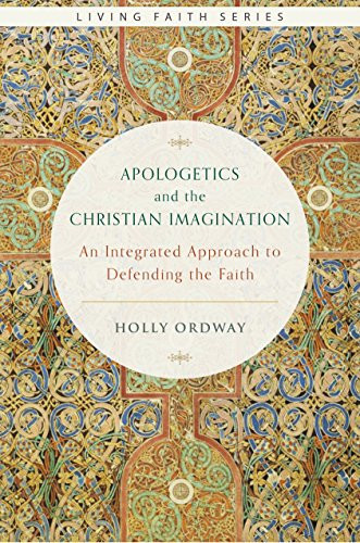 Apologetics and the Christian Imagination