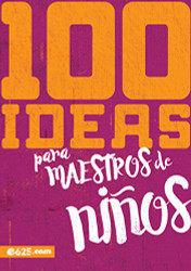 100 ideas para maestros de ninos (Spanish Edition)