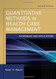 Quantitative Methods In Health Care Management