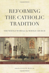 Reforming the Catholic Tradition