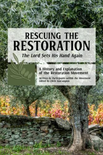 Rescuing the Restoration: The Lord Sets His Hand Again