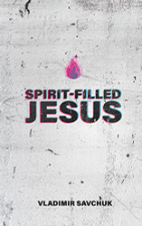 Spirit-Filled Jesus (Holy Spirit)