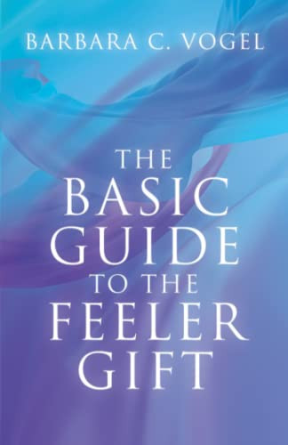 Basic Guide to the Feeler Gift