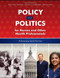 Public Policy And Politics For Nurses And Other Healthcare Professionals