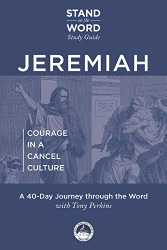 Jeremiah - Courage in a Cancel Culture