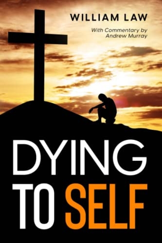 Dying to Self: Annotated