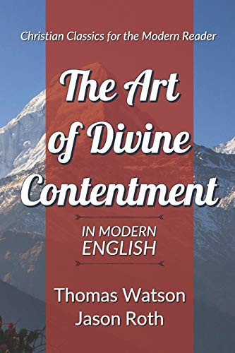 Art of Divine Contentment: In Modern English