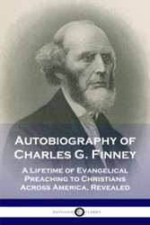 Autobiography of Charles G. Finney