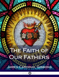 Faith of Our Fathers