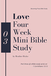 Love - Four Week Mini Bible Study