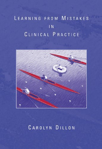 Learning From Mistakes In Clinical Practice