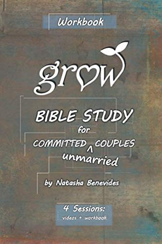 GROW Bible Study: for Committed Unmarried Couples