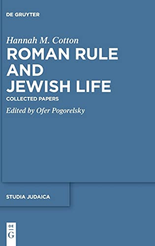 Roman Rule and Jewish Life: Collected Papers (Issn 89)
