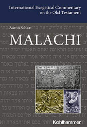 Malachi (International Exegetical Commentary on the Old Testament)