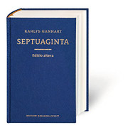 Septuaginta: Rahlfs-Hanhart [Editio altera] (Greek Edition)