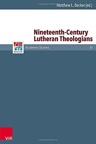 Nineteenth-Century Lutheran Theologians