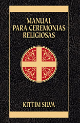 Manual para ceremonias religiosas (Spanish Edition)