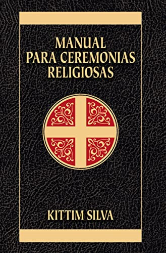 Manual para ceremonias religiosas (Spanish Edition)