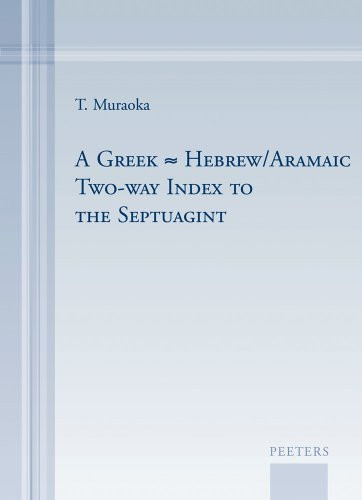 Greek-Hebrew/Aramaic Two-way Index to the Septuagint