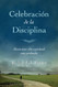 Celebracion de la disciplina