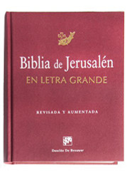 Biblia De Jerusalen. En Letra Grande Nueva Edicion Revisada Y