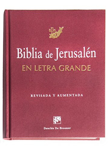 Biblia De Jerusalen. En Letra Grande Nueva Edicion Revisada Y