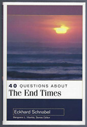 40 Questions About The End Times