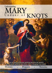 Mary Undoer of Knots