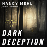 Dark Deception: Defenders of Justice Book 2