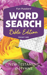 Word Search: Bible Edition New Testament and Hymns: 5" x 8" Pocket