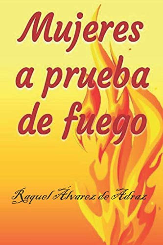 Mujeres a Prueba de Fuego