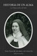 Historia de un Alma: Las Misericordias del Senor