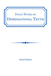 Study Notes on Dispensational Truth