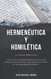 Hermeniutica y Homilitica