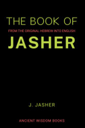 Book Of Jasher: From The Original Hebrew Into English