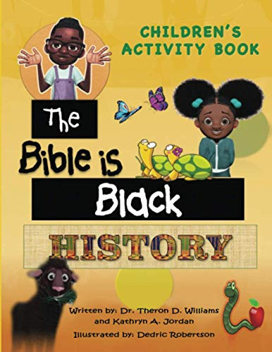 Bible Is Black History Children's Activity Book