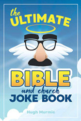 Ultimate Bible Joke Book