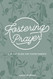Fostering Prayer: A 40 Day Guide for Foster Parents
