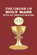 ORDER OF HOLY MASS WITH ALL PREFACE PRAYERS ORDER OF HOLY MASS WITH ALL PREFACE PRAYERS