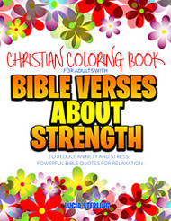 Christian Coloring Book for Adults with Bible Verses About Strength
