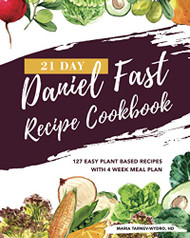 21 Day Daniel Fast Recipe Cookbook