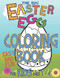 Big Easy Easter Egg Coloring Book For Ages 1-4