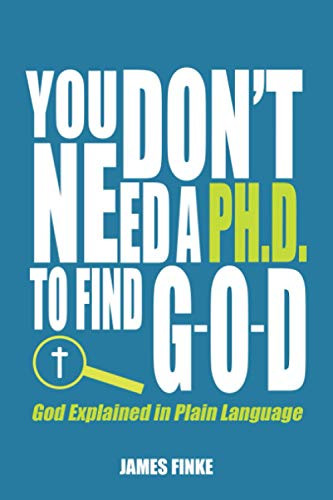 You Don't Need a Ph.D. to Find G-O-D