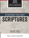 Studying the Holy Scriptures - Biblical Foundations for the Christian