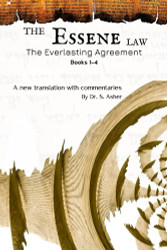 Essene Law: The Everlasting Agreement