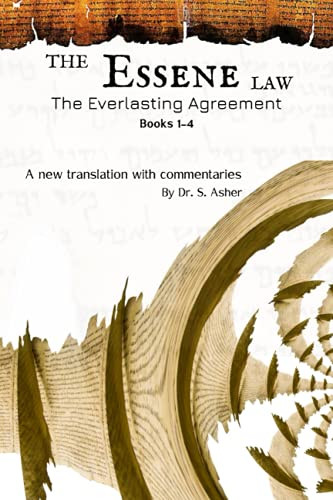 Essene Law: The Everlasting Agreement