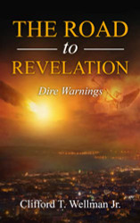 Road to Revelation 5: Dire Warnings