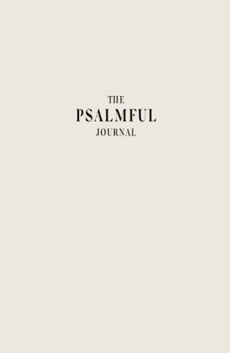 Psalmful Journal: A Christian Gratitude Journal with Daily